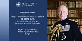 Picture of Major General Alastair Bruce with Mountbatten Lecture title and timings